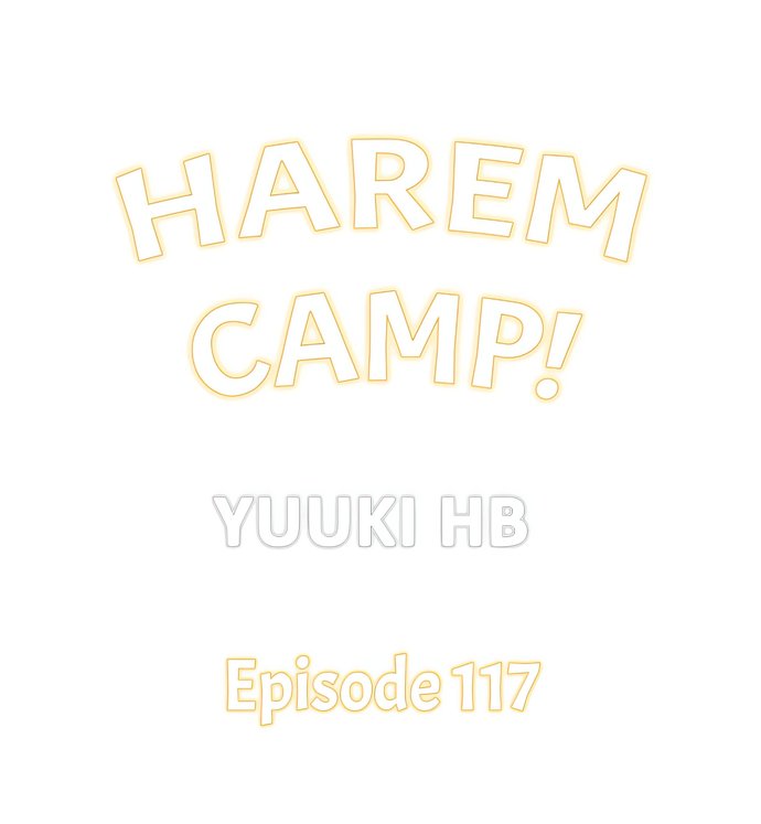 Harem Camp! Chapter 117 - Page 1