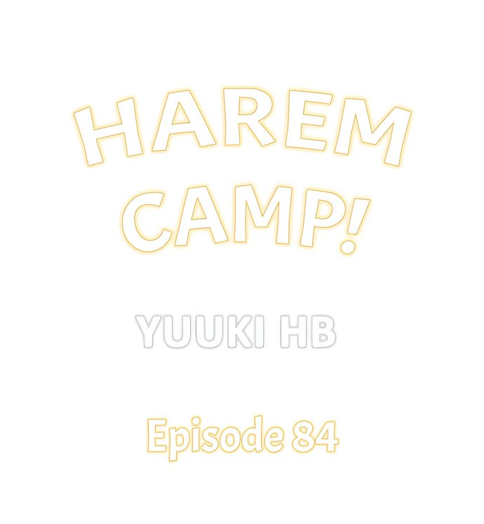 Harem Camp! Chapter 84 - Page 1