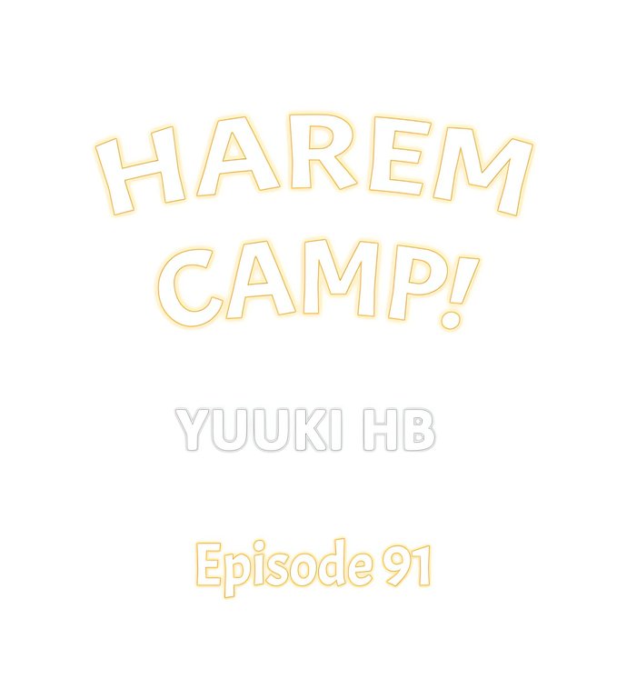 Harem Camp! Chapter 91 - Page 1