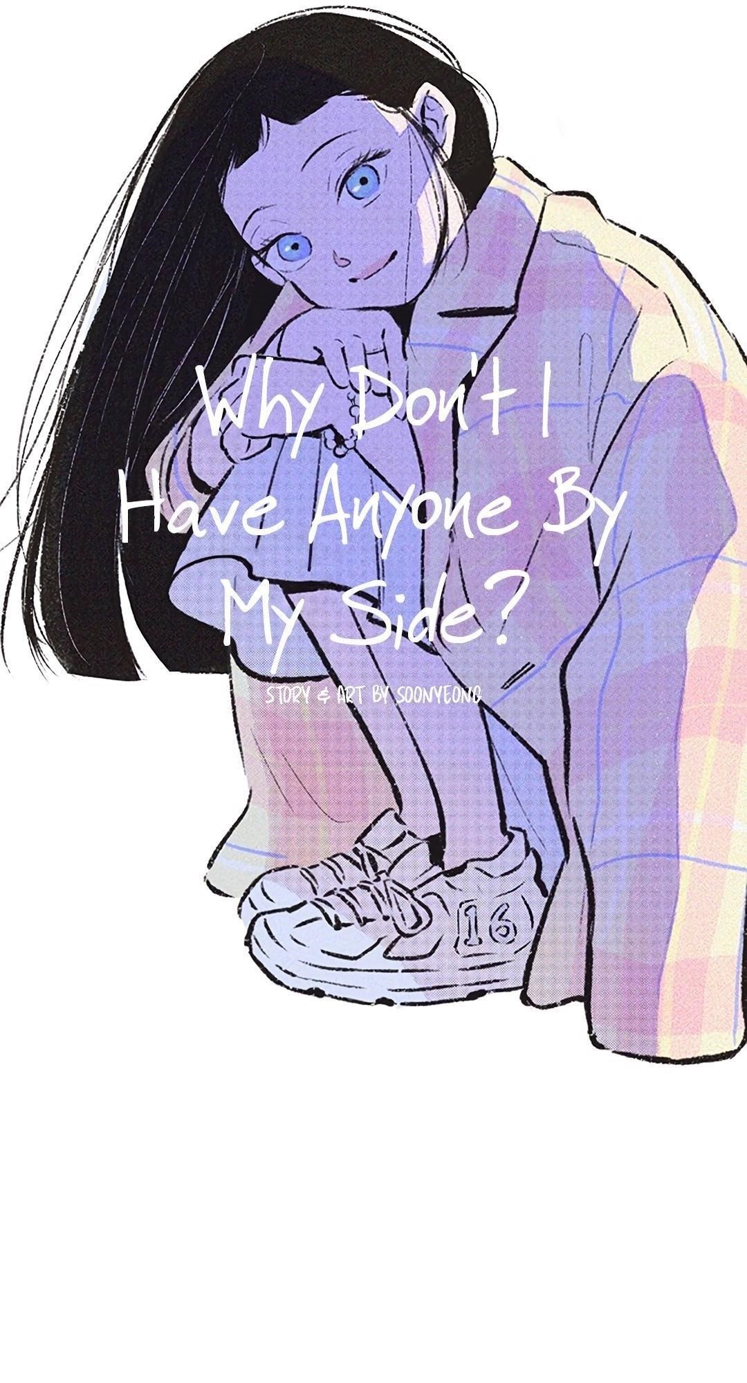 Why Don’t I Have Anyone By My Side? Chapter 16 - Page 7