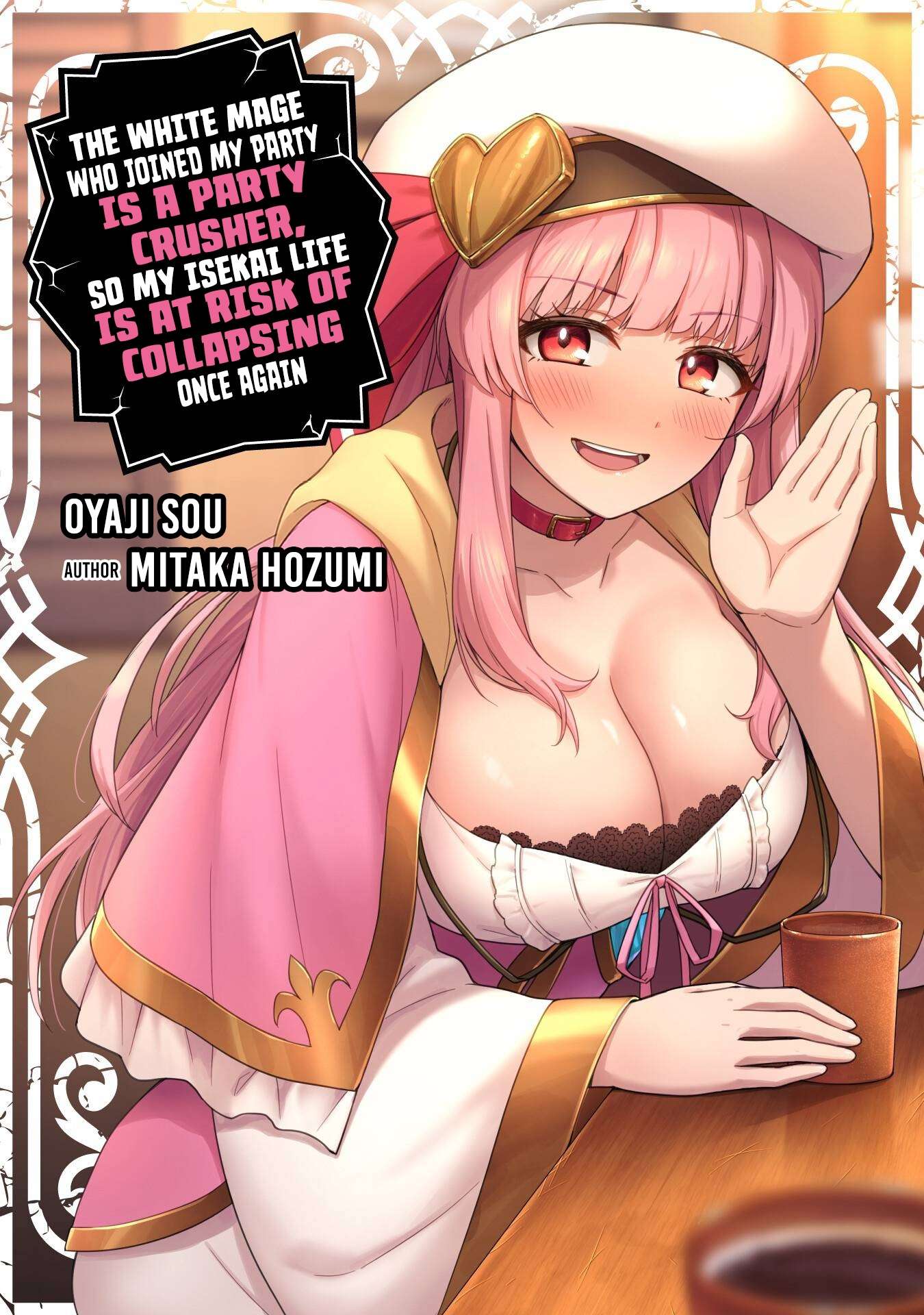 The White Mage Who Joined My Party is a Circle Crusher, So My Isekai Life is at Risk Of Collapsing Once Again Chapter 41 - Page 2