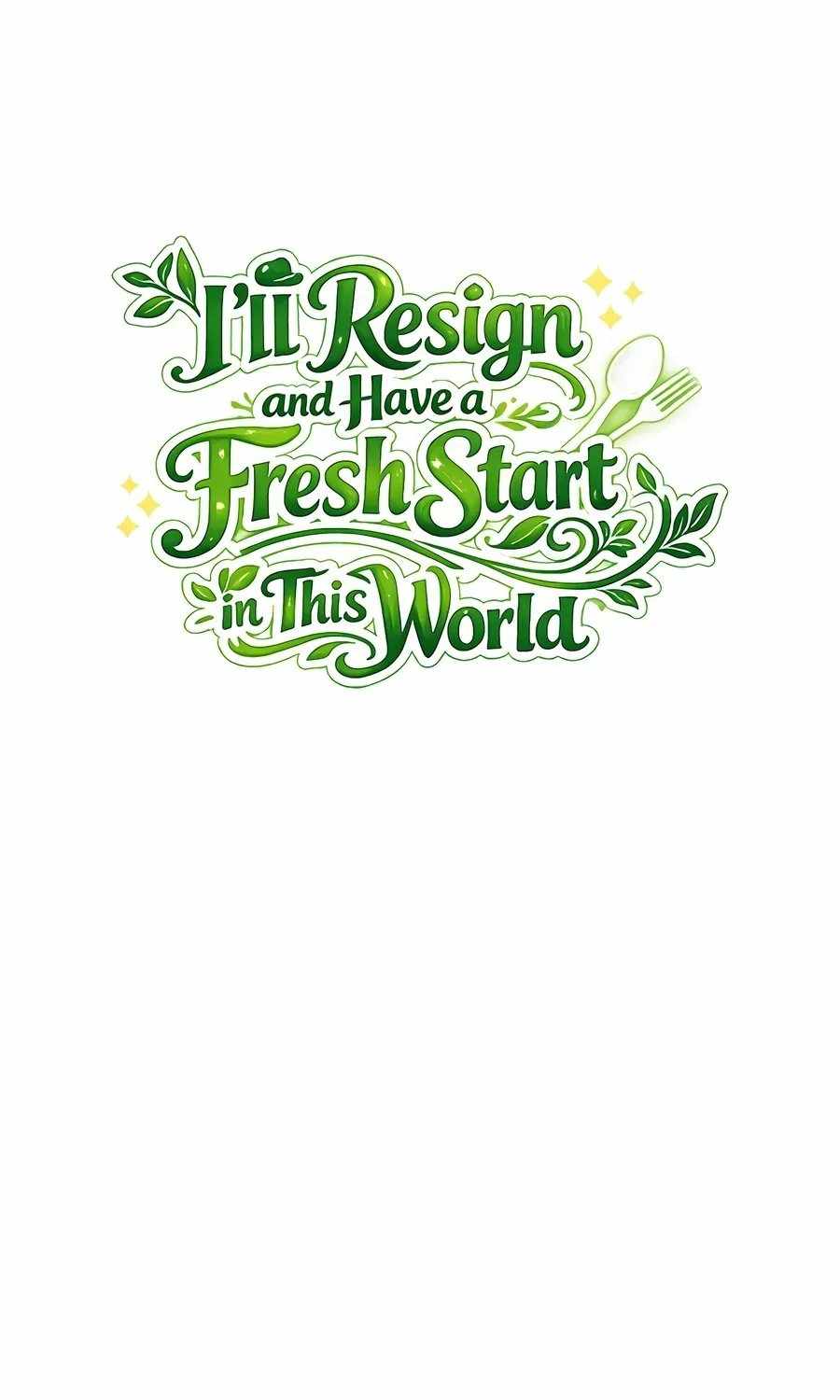 I’ll Resign and Have a Fresh Start in This World Chapter 164 - Page 21
