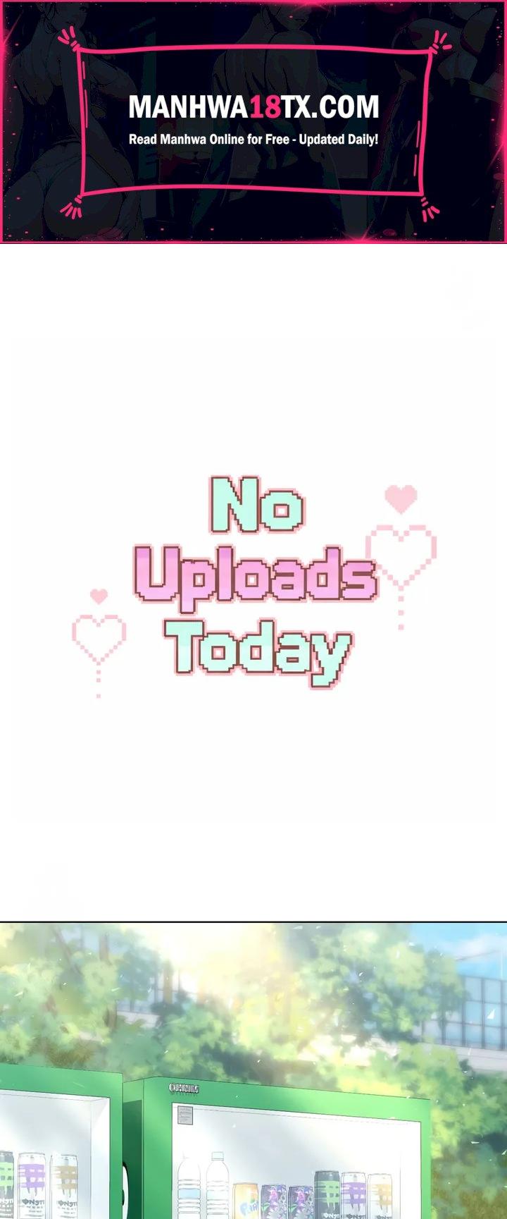 No Uploads Today Chapter 13 - Page 1