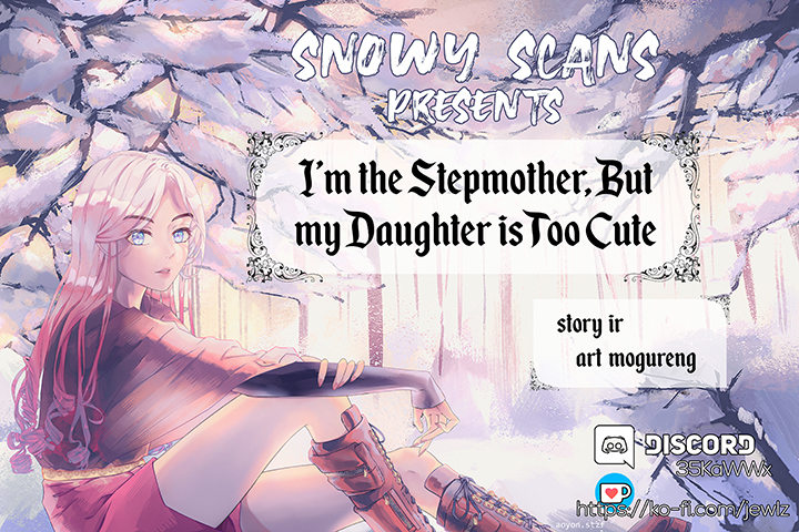 I'm Only a Stepmother, but My Daughter Is Just so Cute Chapter 54 - Page 2