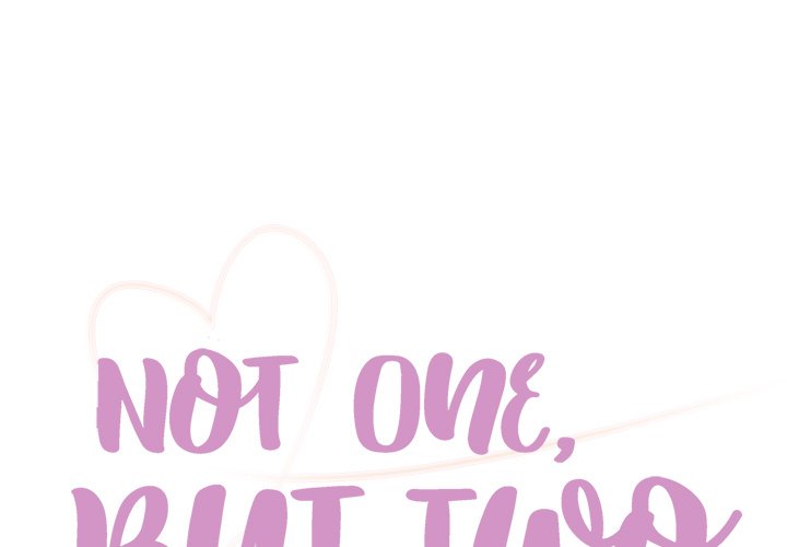 Not One, But Two Chapter 26 - Page 1