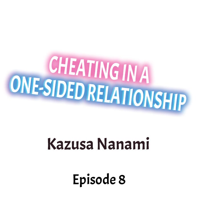 Cheating in a One-Sided Relationship Chapter 8 - Page 1